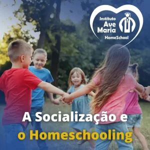 A socialização e o Homeschooling